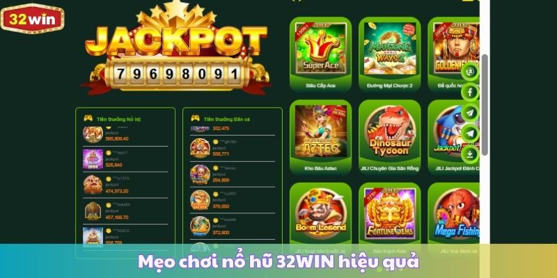 Mẹo chơi nổ hũ 32WIN hiệu quả