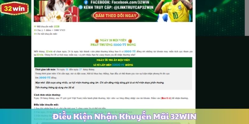 Điều Kiện Nhận Khuyến Mãi 32WIN