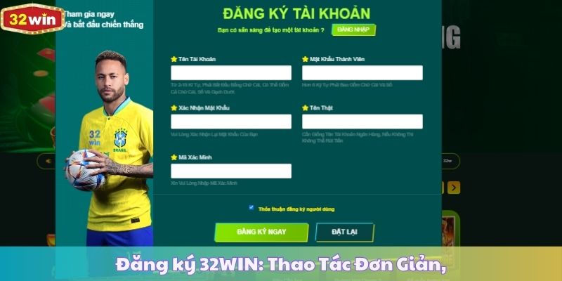 Đăng ký 32WIN: Thao Tác Đơn Giản, Nhận 999k Tiền Mặt Về Ví