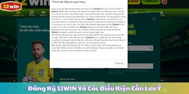 Đăng Ký 32WIN Và Các Điều Kiện Cần Lưu Ý