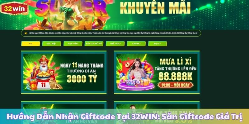 Hướng Dẫn Nhận Giftcode Tại 32WIN: Săn Giftcode Giá Trị Cao