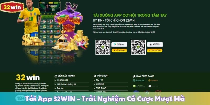 Tải App 32WIN – Trải Nghiệm Cá Cược Mượt Mà Mọi Lúc Mọi Nơi