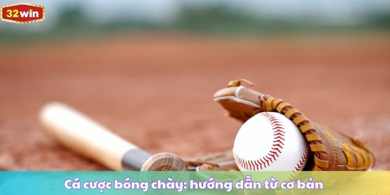 Cá cược bóng chày: hướng dẫn từ cơ bản đến mẹo cược hiệu quả